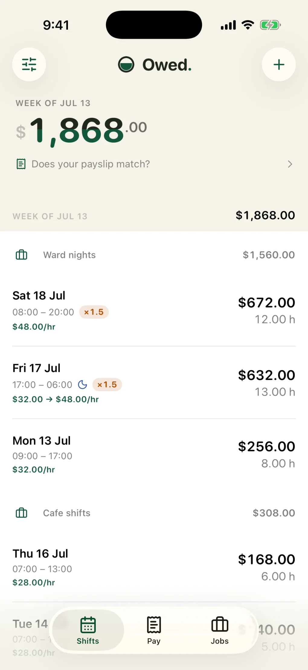 Owed home screen with the week total and shift ledger